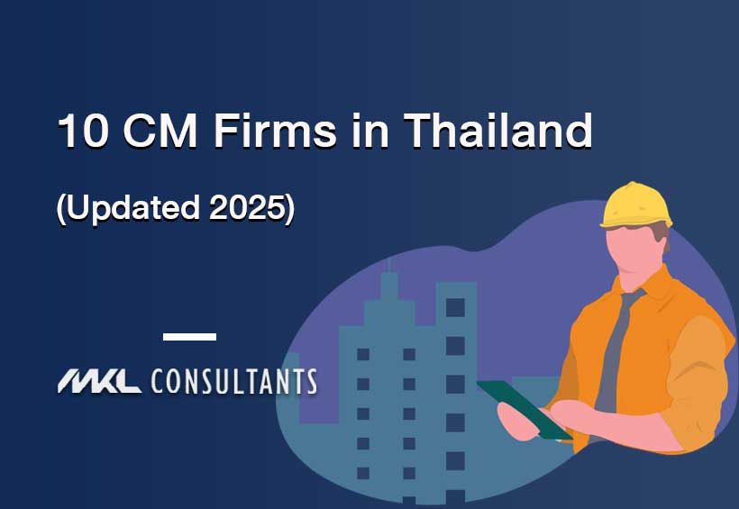 10 Project Management and Construction Supervision Firms in Thailand (Updated 2025)